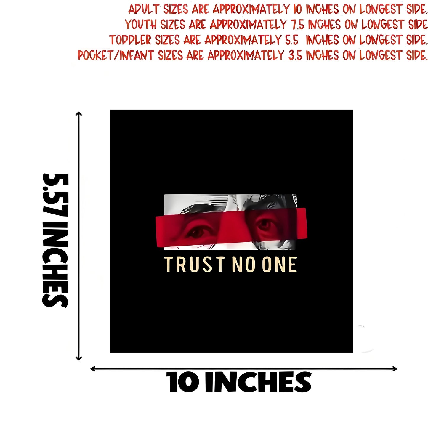 "Trust No One" Unique Iron-On Transfer Sticker