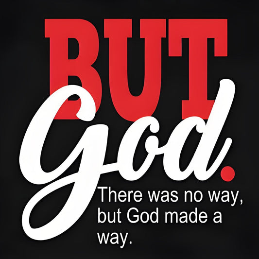 "BUT GOD" iron-on transfer