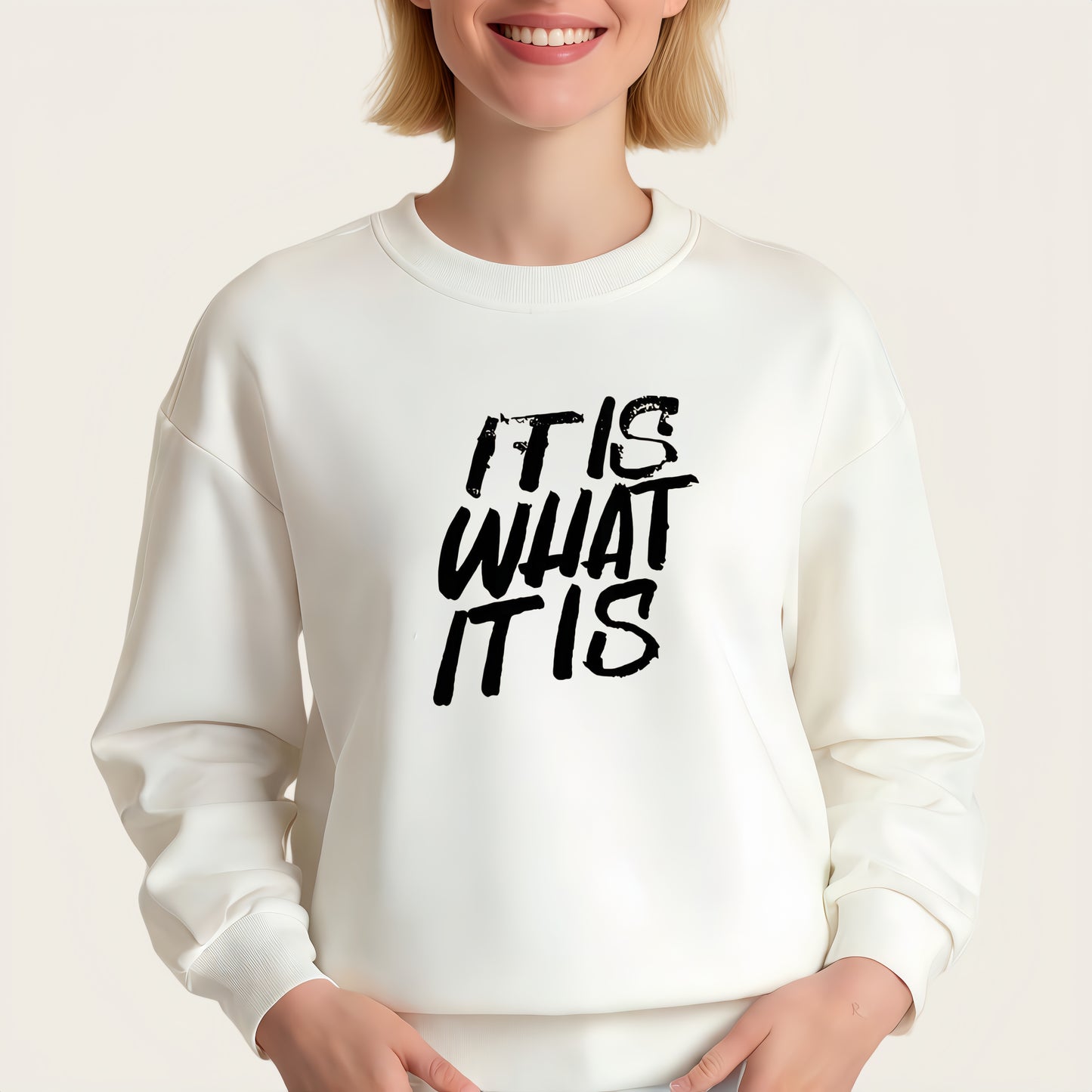 "IT IS WHAT IT IS" iron-on transfer