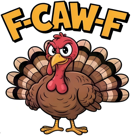 Funny Turkey F-CAW-F Heat Transfer Decal