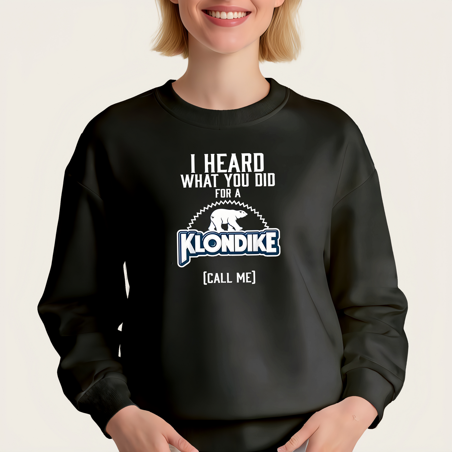 "I HEARD WHAT YOU DID FOR A KLONDIKE" iron-on lettering transfer