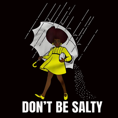 "DON'T BE SALTY" lettering iron-on transfer