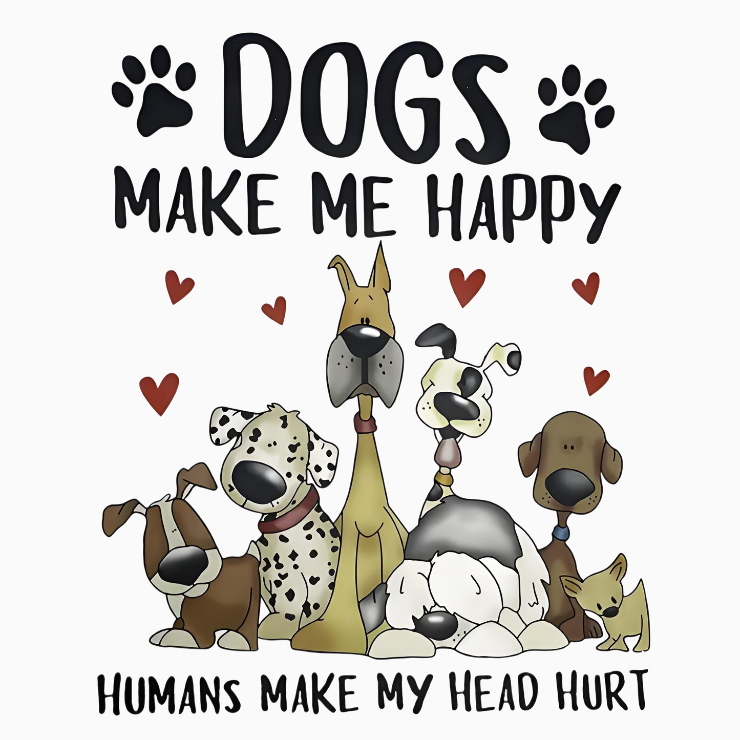 "D0GS MAKE ME HAPPY" iron-on transfer