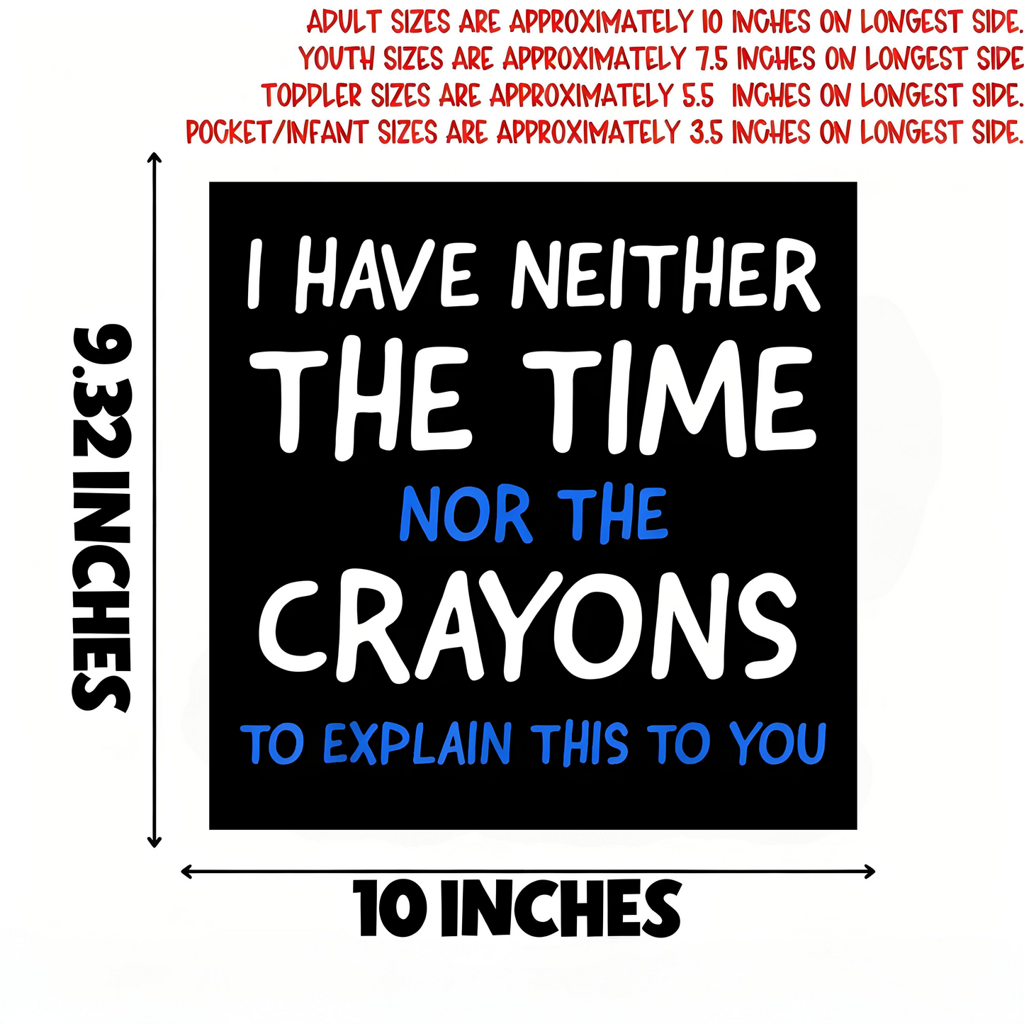 I have neither the time nor the crayons to iron on transfers