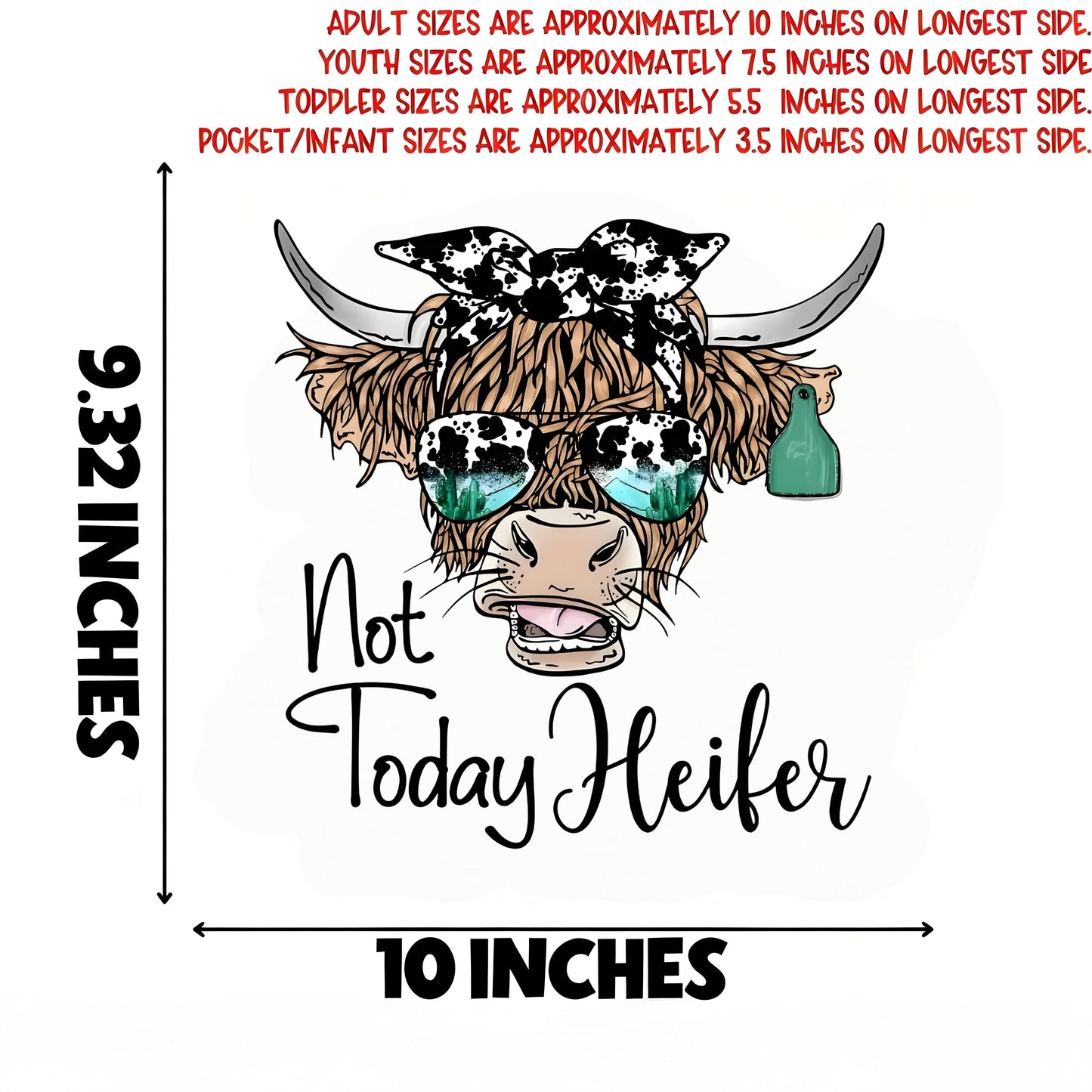 "Not Today's Heifer" Iron-On Transfer