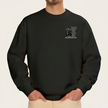 "THE DEVIL SAW ME HEAD DOWN AND THOUGHT HE'D WON UNTIL ISAID AMEN" Iron-On Transfer