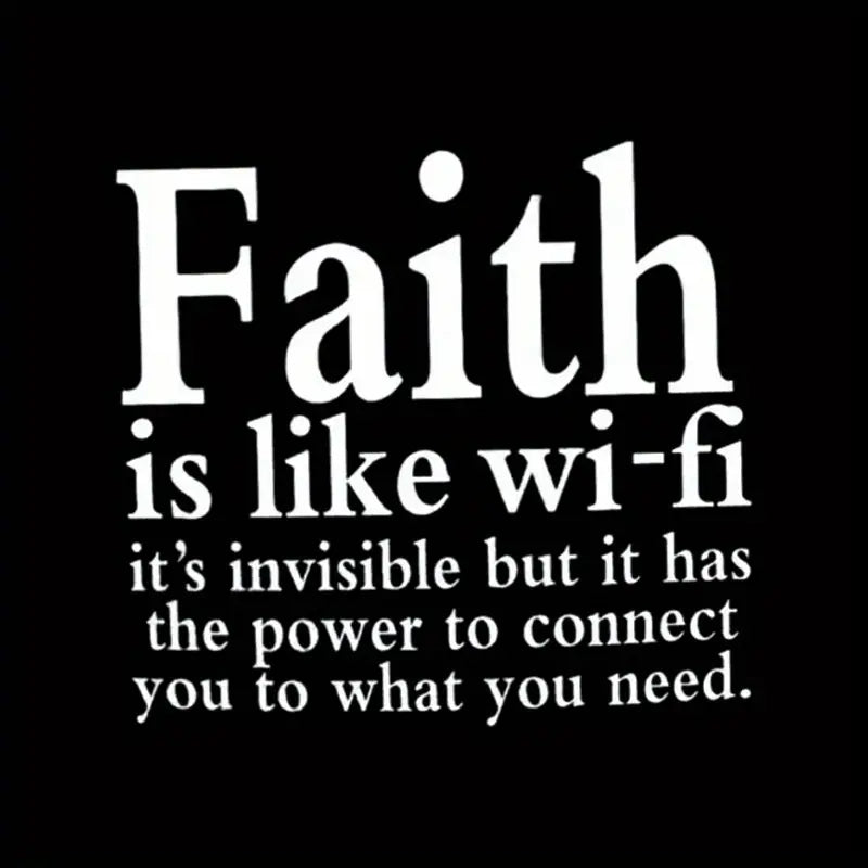 Faith Wi-Fi Quote Iron-On Transfer