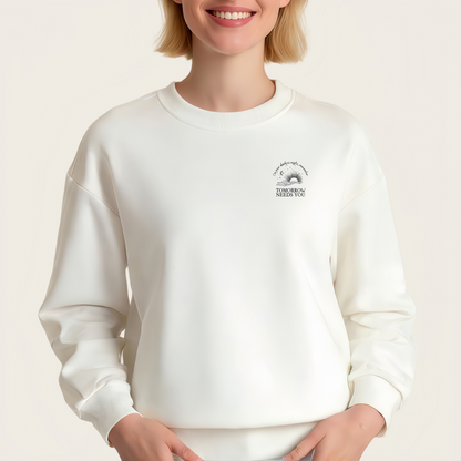 "TOMORROW NEEDS YOU" iron-on transfer