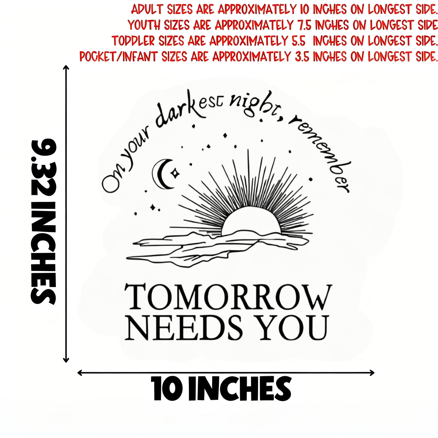 "TOMORROW NEEDS YOU" iron-on transfer