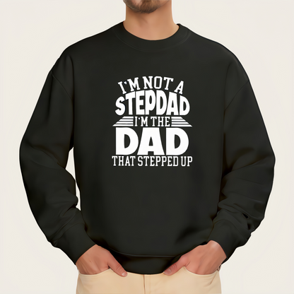"I'M NOT A STEPDAD" iron-on transfer