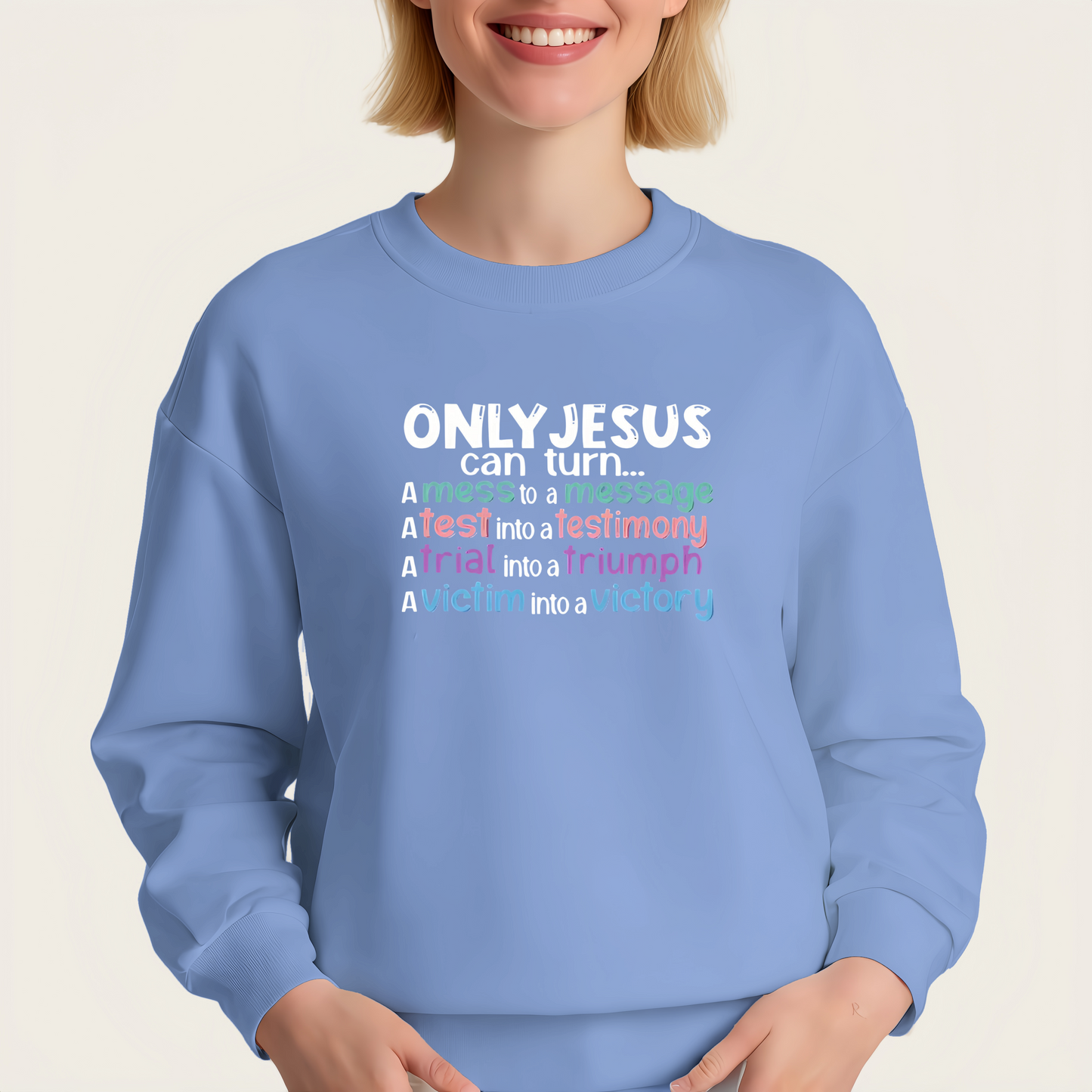 "ONLY JESUS can turn" iron-on transfer