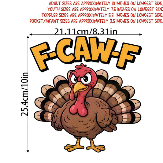 Funny Turkey F-CAW-F Heat Transfer Decal