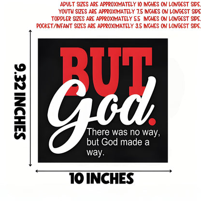 "BUT GOD" iron-on transfer