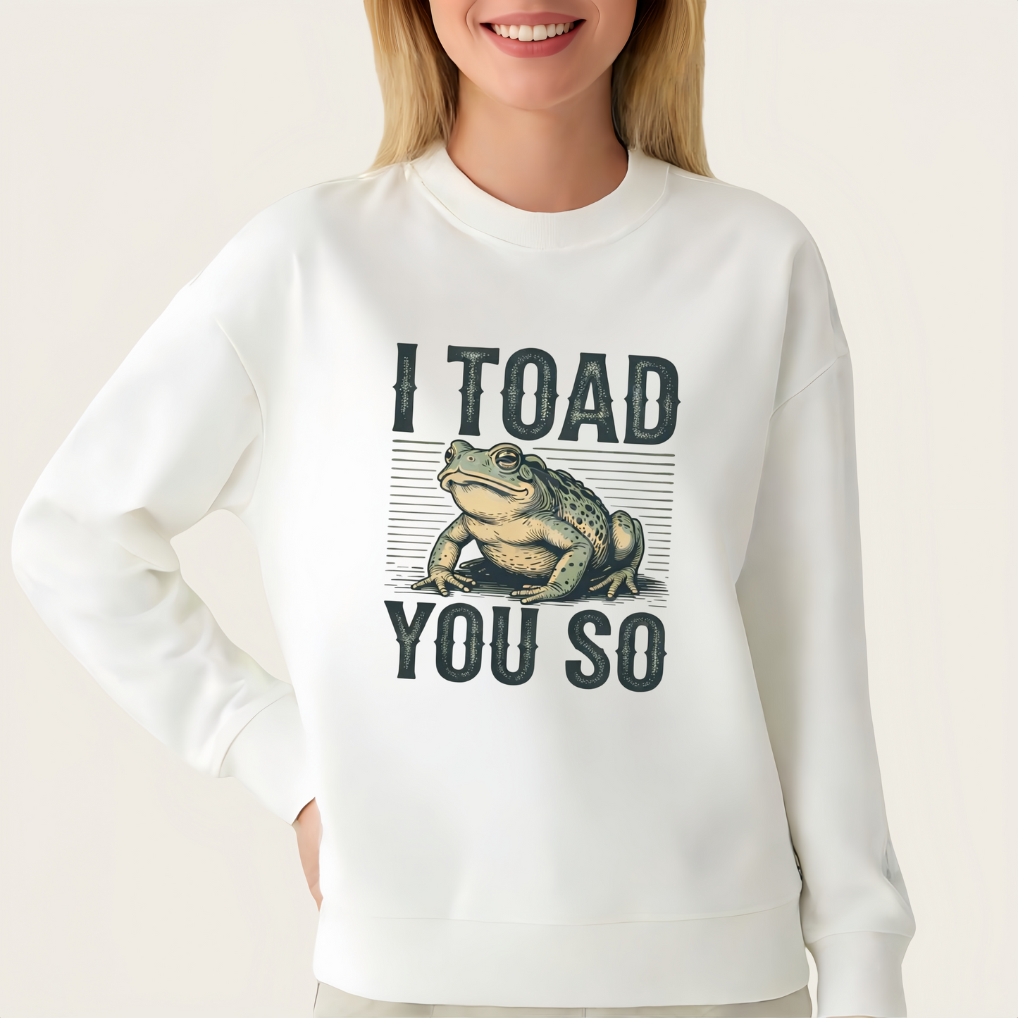 I Toad You So Funny Frog DTF Heat Transfer