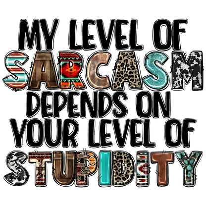 Sarcasm Stupid Iron-On Transfers