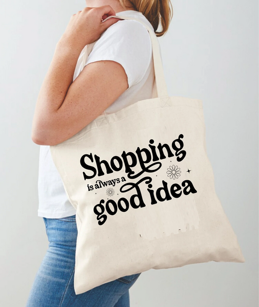 Shopping Is Always A Good Idea - Tumbler Wrap - Sublimation Transfer