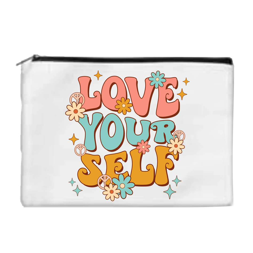Love Yourself - Toiletry/Makeup Bag - Sublimation Transfer